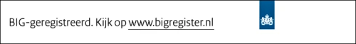 BIG-geregistreerd. Kijk op www.bigregister.nl